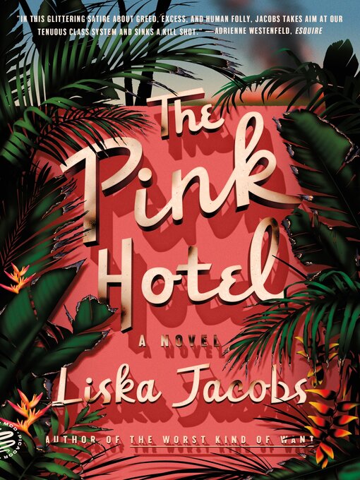 Title details for The Pink Hotel by Liska Jacobs - Wait list